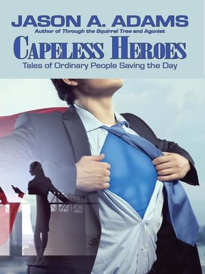 cover image of Capeless Heroes